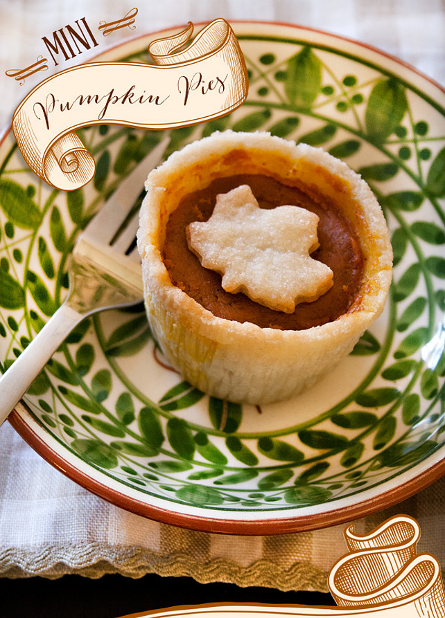 Thanksgiving Pie Ideas. Thanksgiving Mini Pumpkin Pie Recipe. Via Hostess with the Mostess.